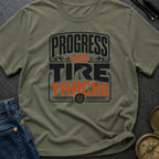 Track Your Progress - T-Shirt