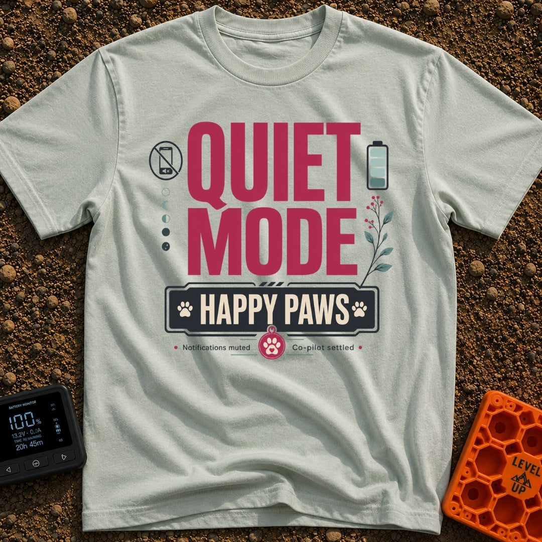Quiet Mode Happy Paws - T-Shirt in Bay - A typographic design featuring large red text reading "QUIET MODE" above a black...