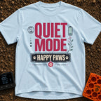 Quiet Mode Happy Paws - T-Shirt in Chambray - A typographic design featuring large red text reading "QUIET MODE" above a...