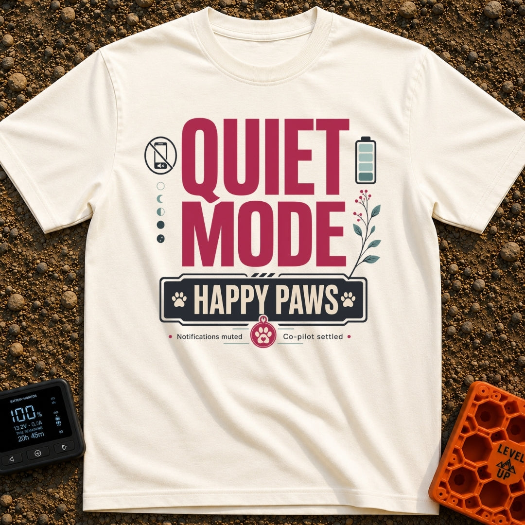 Quiet Mode Happy Paws - T-Shirt in Ivory - A typographic design featuring large red text reading "QUIET MODE" above a...