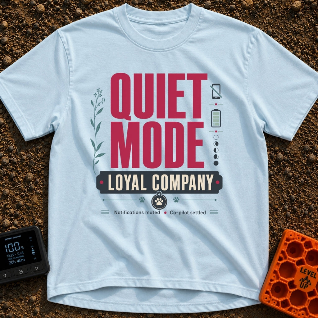 No Service Good Company - T-Shirt in Chambray - A typographic design featuring the large text 'QUIET MODE' and 'LOYAL...