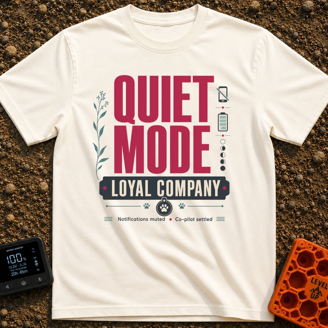 No Service Good Company - T-Shirt in Ivory - A typographic design featuring the large text 'QUIET MODE' and 'LOYAL...