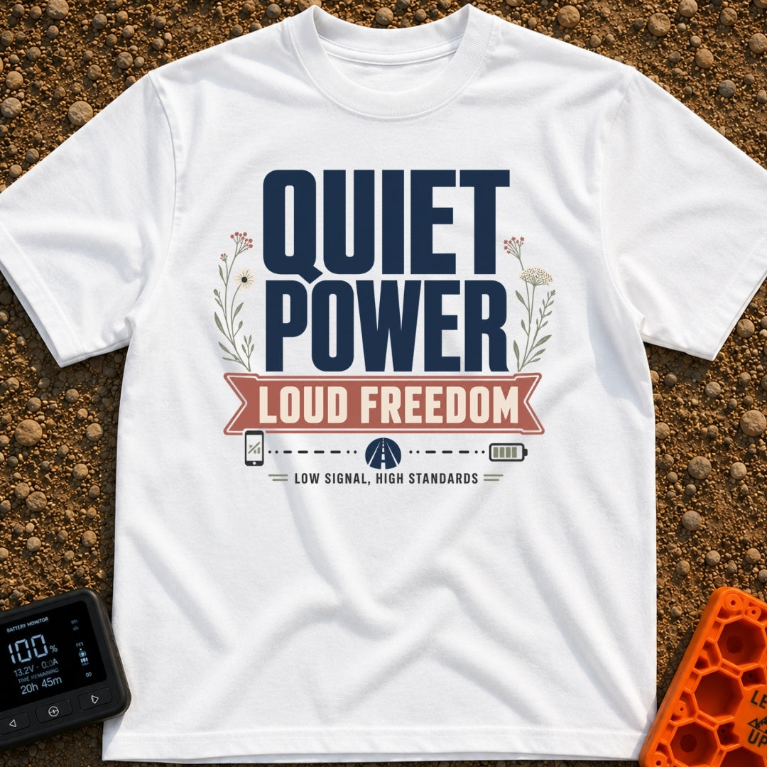 Low Signal High Standards - T-Shirt in White - Typographic design featuring the large text 'QUIET POWER' above a red...