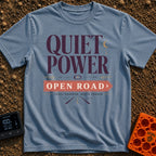 Hushed Highway Harmony - T-Shirt in Blue Jean - A typographic design featuring the large text "QUIET POWER" above a small...
