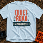 Power To The Peaceful - T-Shirt in Chambray - The design features large retro typography reading "QUIET ROAD" above a...