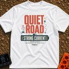 Power To The Peaceful - T-Shirt in White - The design features large retro typography reading "QUIET ROAD" above a...