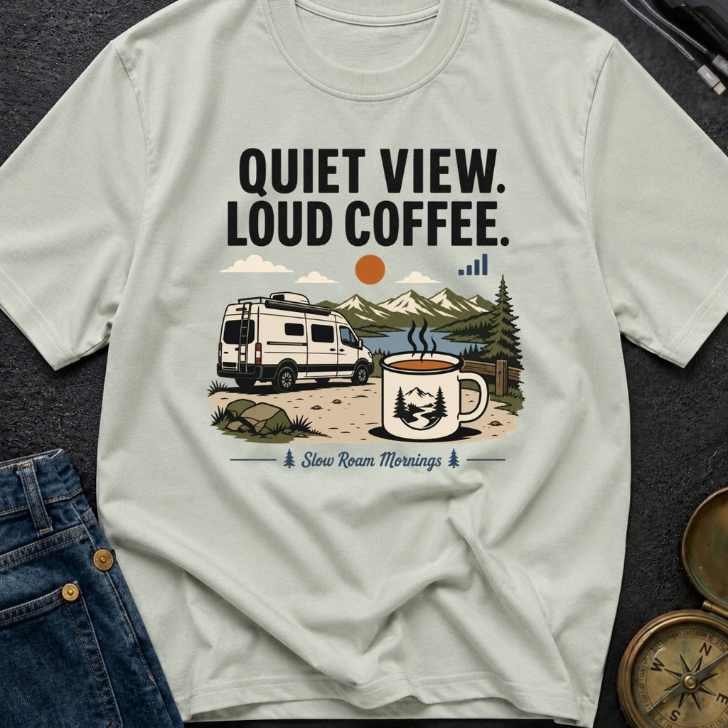 Quiet View Loud Coffee - T-Shirt