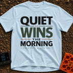 Quiet Wins Mornings - T-Shirt in Chambray - A typographic design featuring the stacked phrase "QUIET WINS THE MORNING" in...