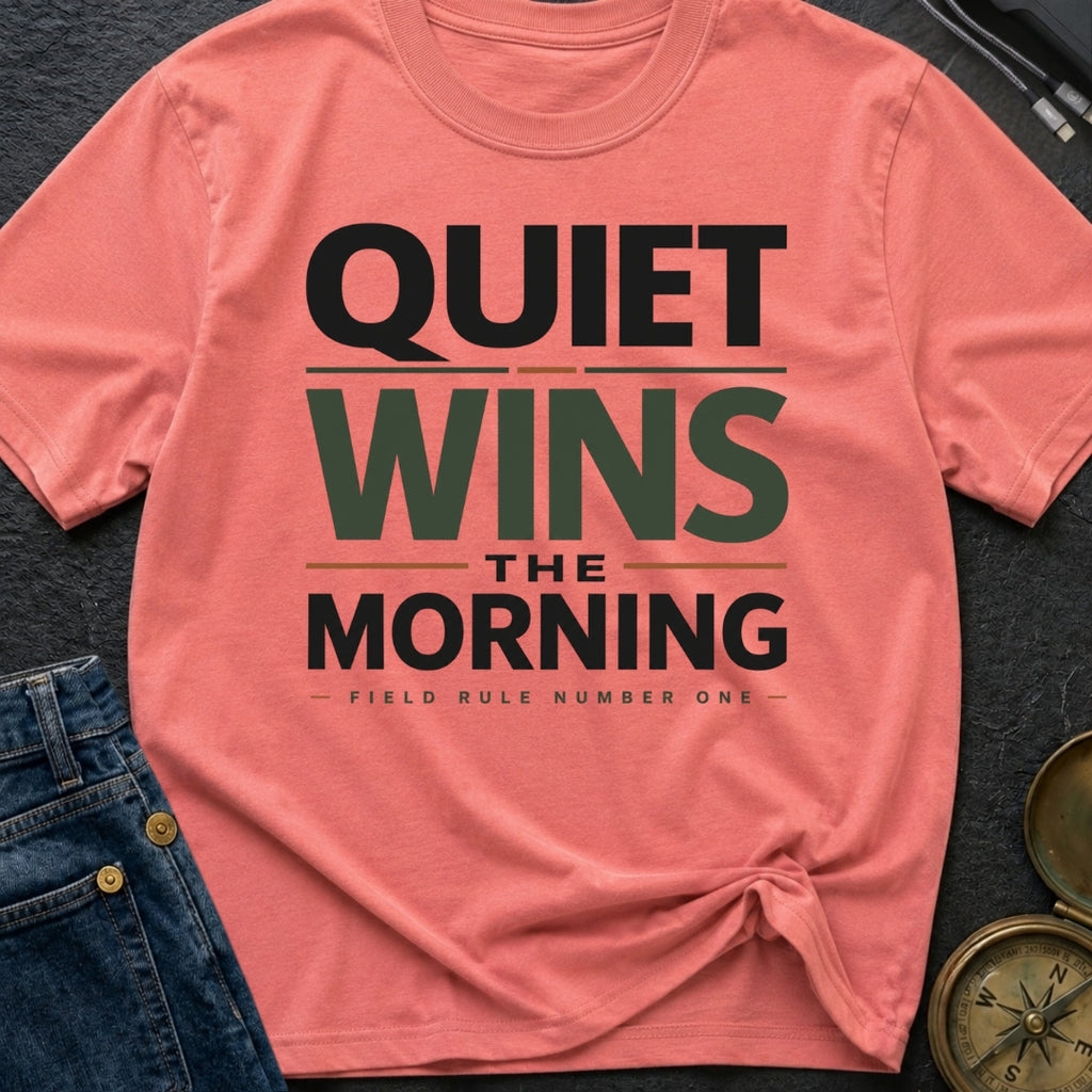 Quiet Wins Mornings - T-Shirt