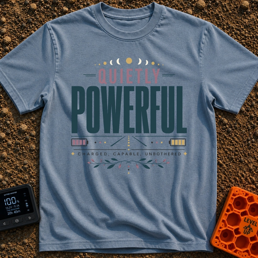 Silent Power Trip - T-Shirt in Blue Jean - A typography-based design featuring the text "QUIETLY POWERFUL" and "CHARGED,...
