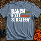 Ranch Exit Strategy - T-Shirt in Blue Jean - A typography-based design featuring the large, faint text "RANCH EXIT...