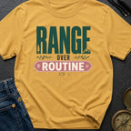 Range Over Routine - T-Shirt