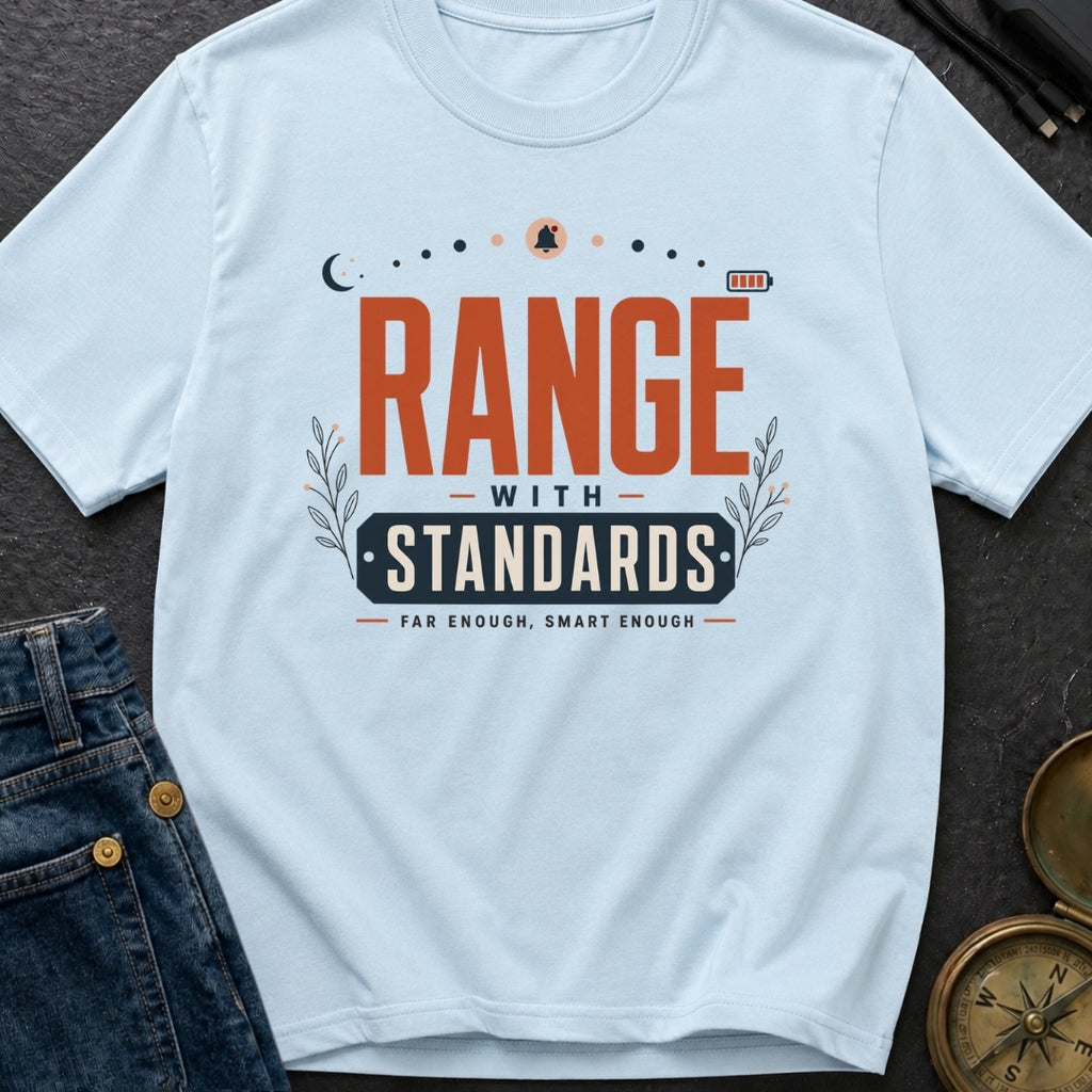 Range With Standards - T-Shirt