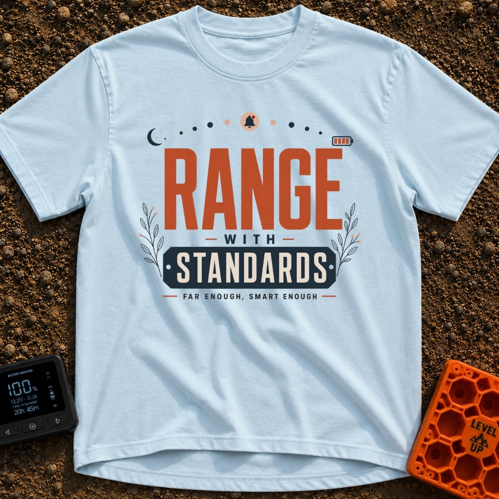 Range With Standards - T-Shirt in Chambray - A typographic design reading "RANGE WITH STANDARDS" and "FAR ENOUGH, SMART...