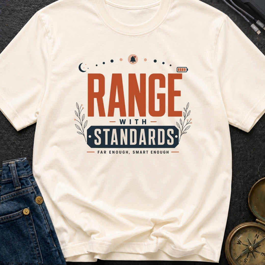Range With Standards - T-Shirt