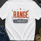Range With Standards - T-Shirt