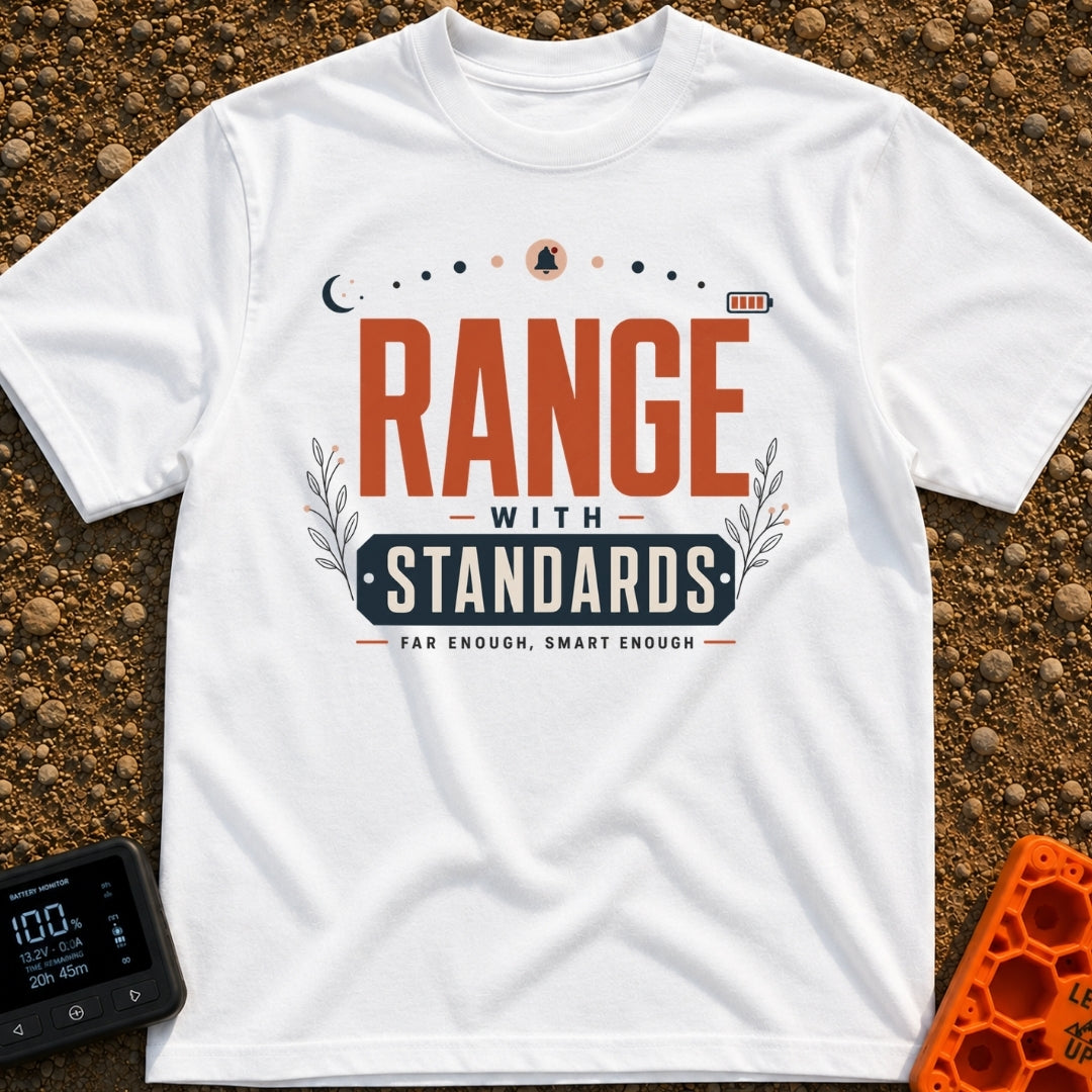 Range With Standards - T-Shirt in White - A typographic design reading "RANGE WITH STANDARDS" and "FAR ENOUGH, SMART...