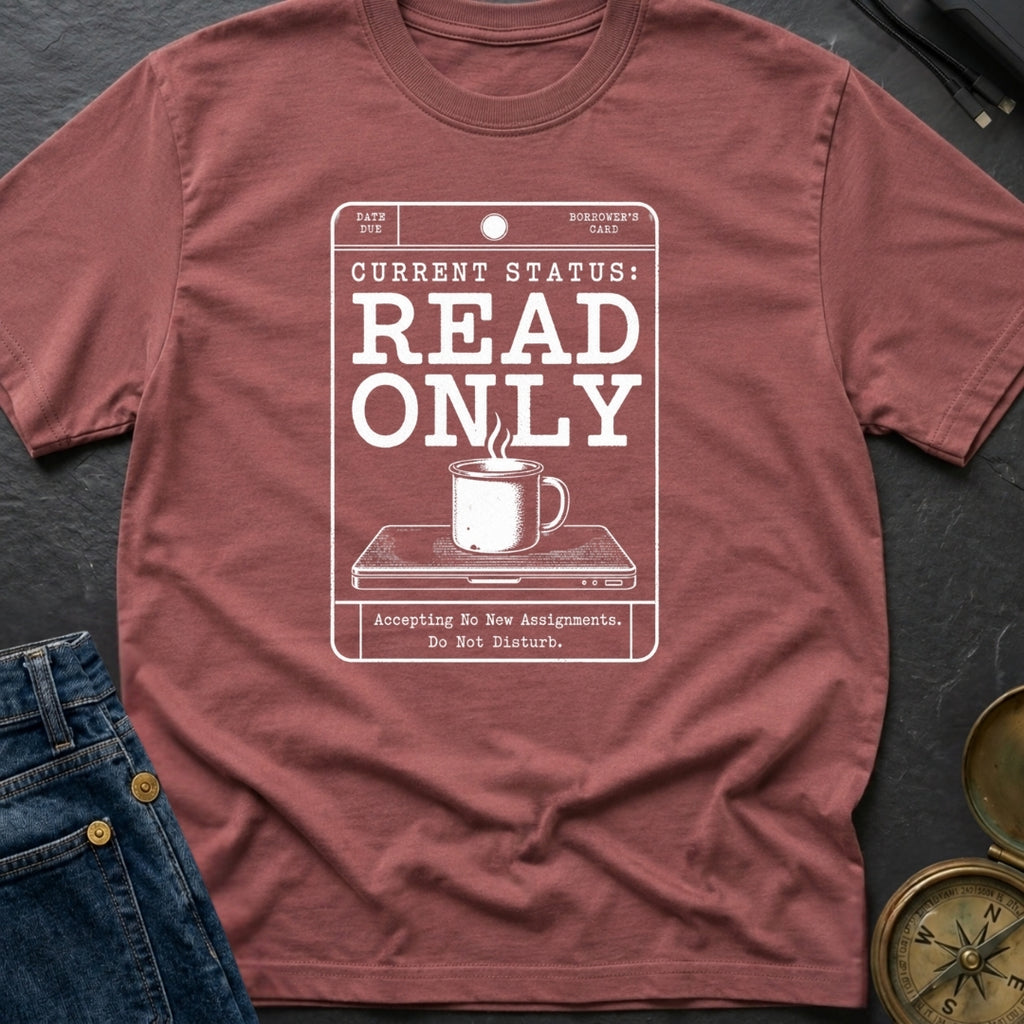 Read Only Mode - T-Shirt