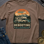 Rebooting In Wilderness - T-Shirt