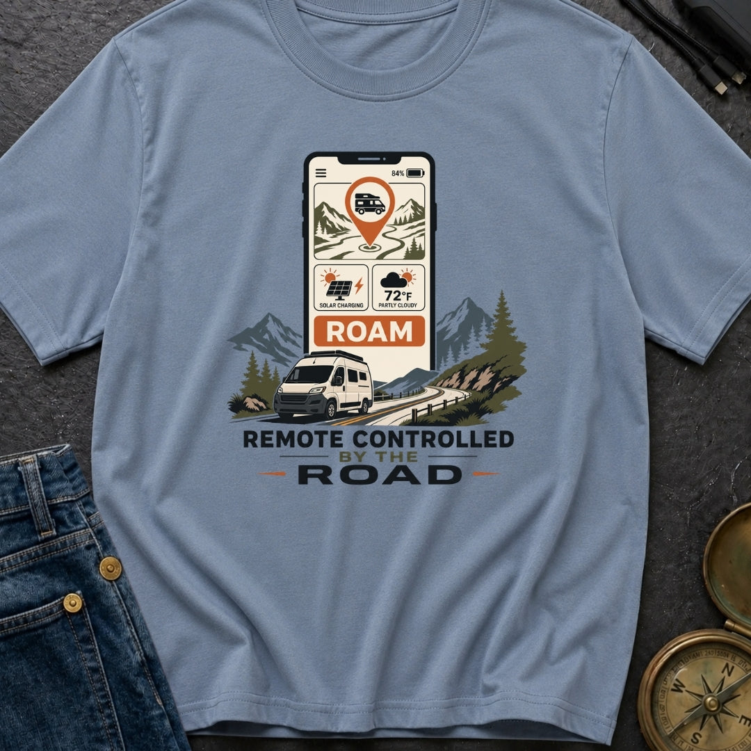 Remote Controlled By The Road - T-Shirt