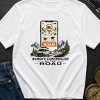 Remote Controlled By The Road - T-Shirt