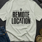 Working From Nowhere - T-Shirt