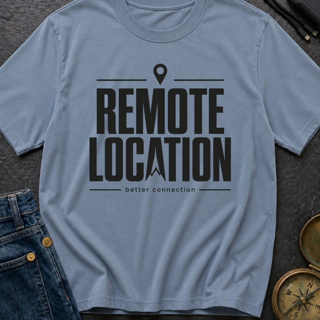 Working From Nowhere - T-Shirt