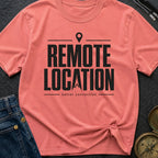 Working From Nowhere - T-Shirt
