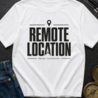 Working From Nowhere - T-Shirt
