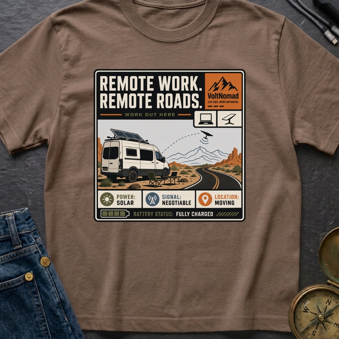 Remote Work Remote Roads - T-Shirt