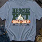 Rescue Pet Road Crew - T-Shirt