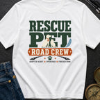 Rescue Pet Road Crew - T-Shirt