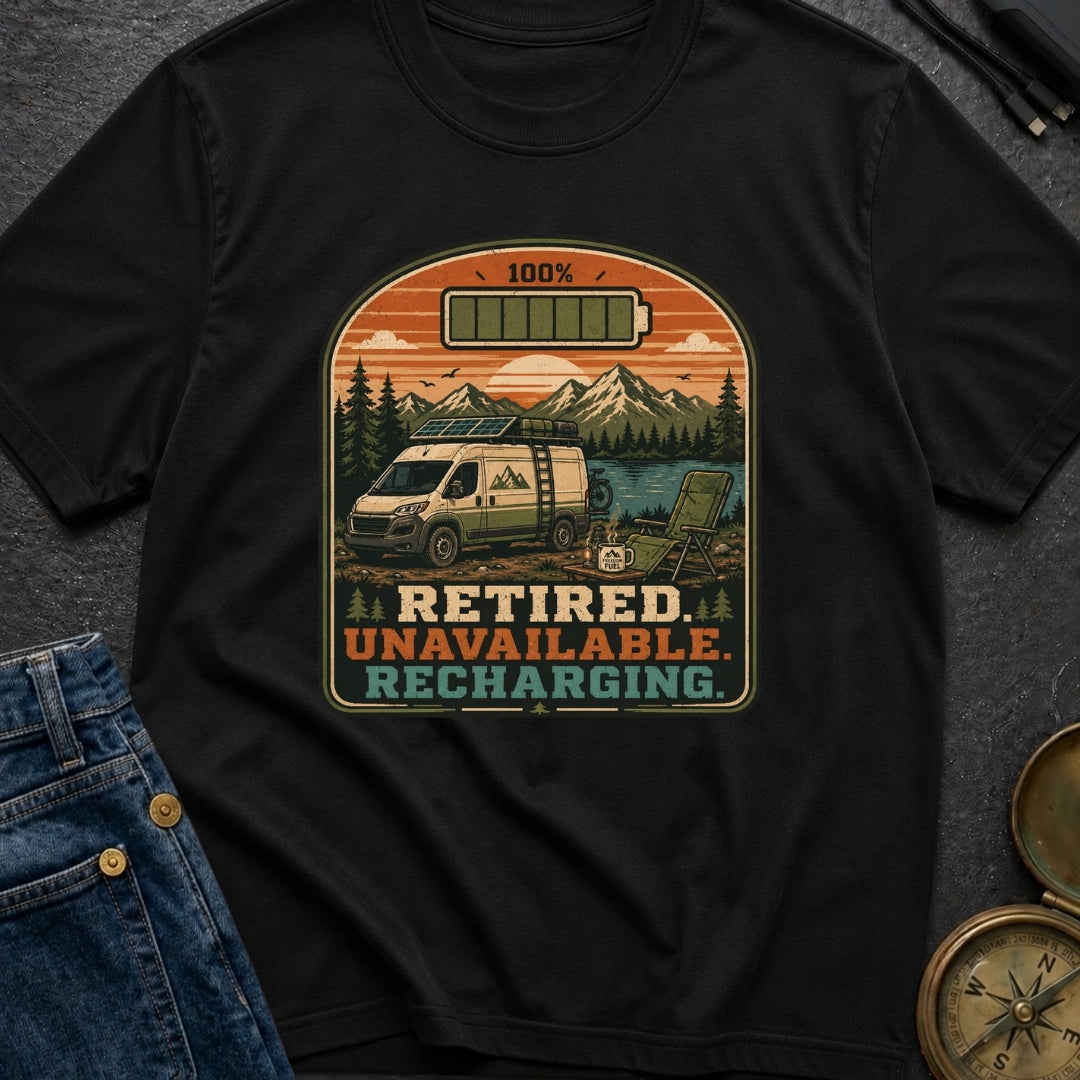 Retired To Recharge - T-Shirt