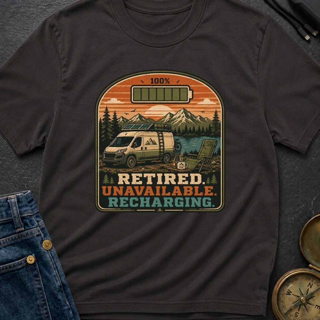 Retired To Recharge - T-Shirt