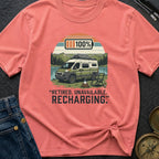 Retired And Recharging - T-Shirt