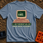 Press Enter To Escape - T-Shirt