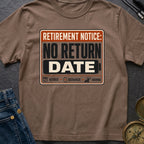 No Return Date - T-Shirt