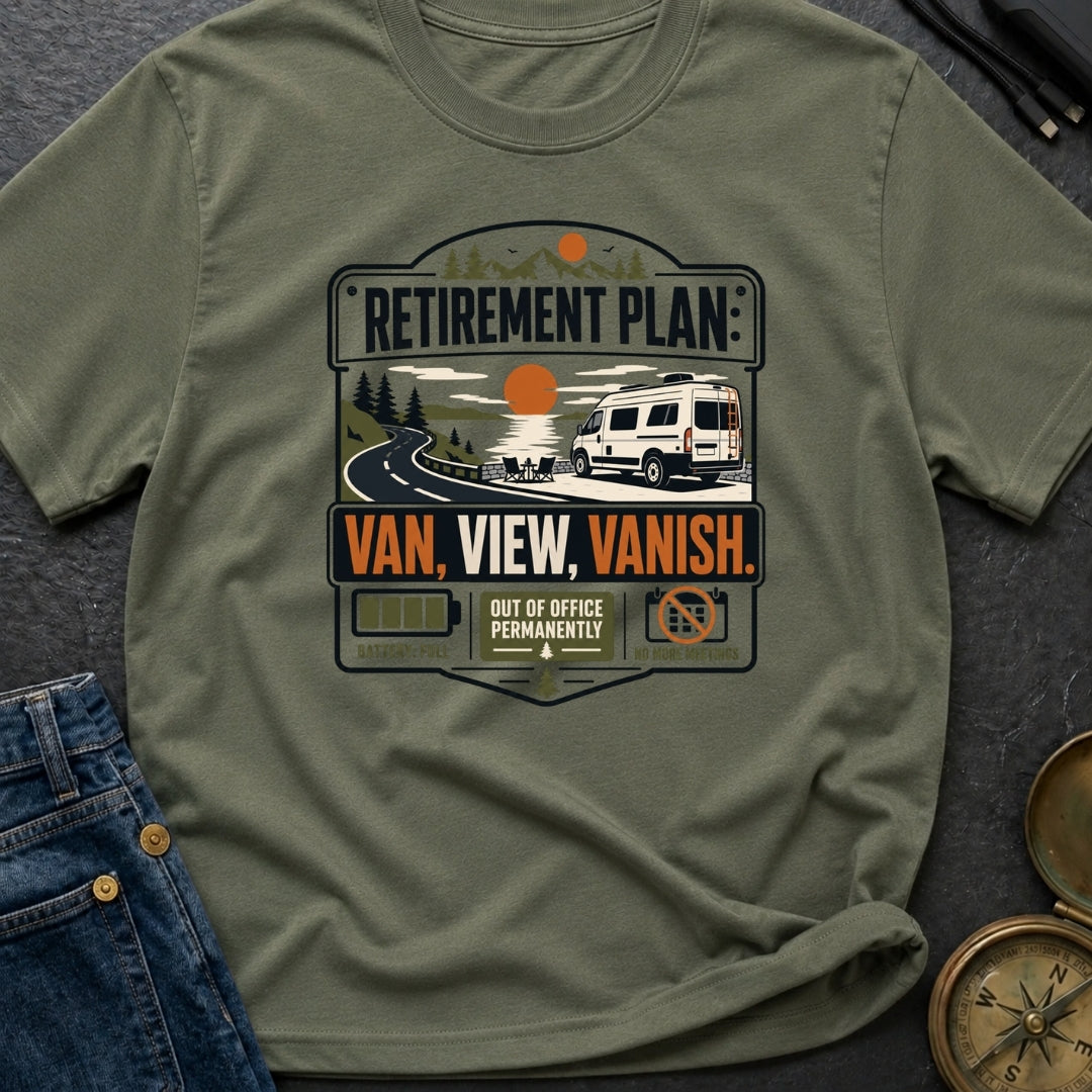 Retirement Plan Van View Vanish - T-Shirt