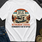 Permanently Out Of Office - T-Shirt