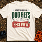 Dog Gets Best View - T-Shirt in Ivory - A text-based design reading "Road Trip Rule: Dog Gets The Best View" with the...