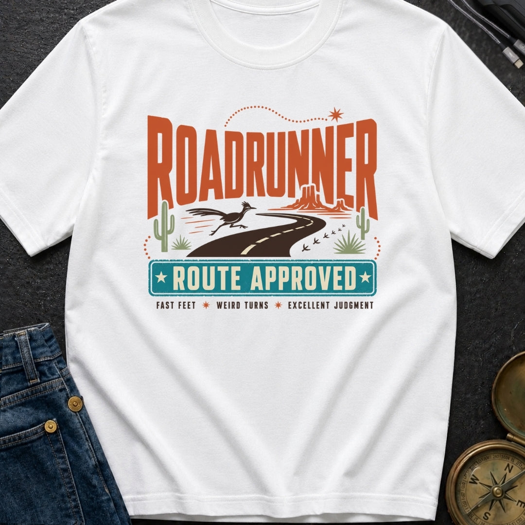 Roadrunner Route Approved - T-Shirt