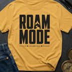 Stuck In Roam Mode - T-Shirt