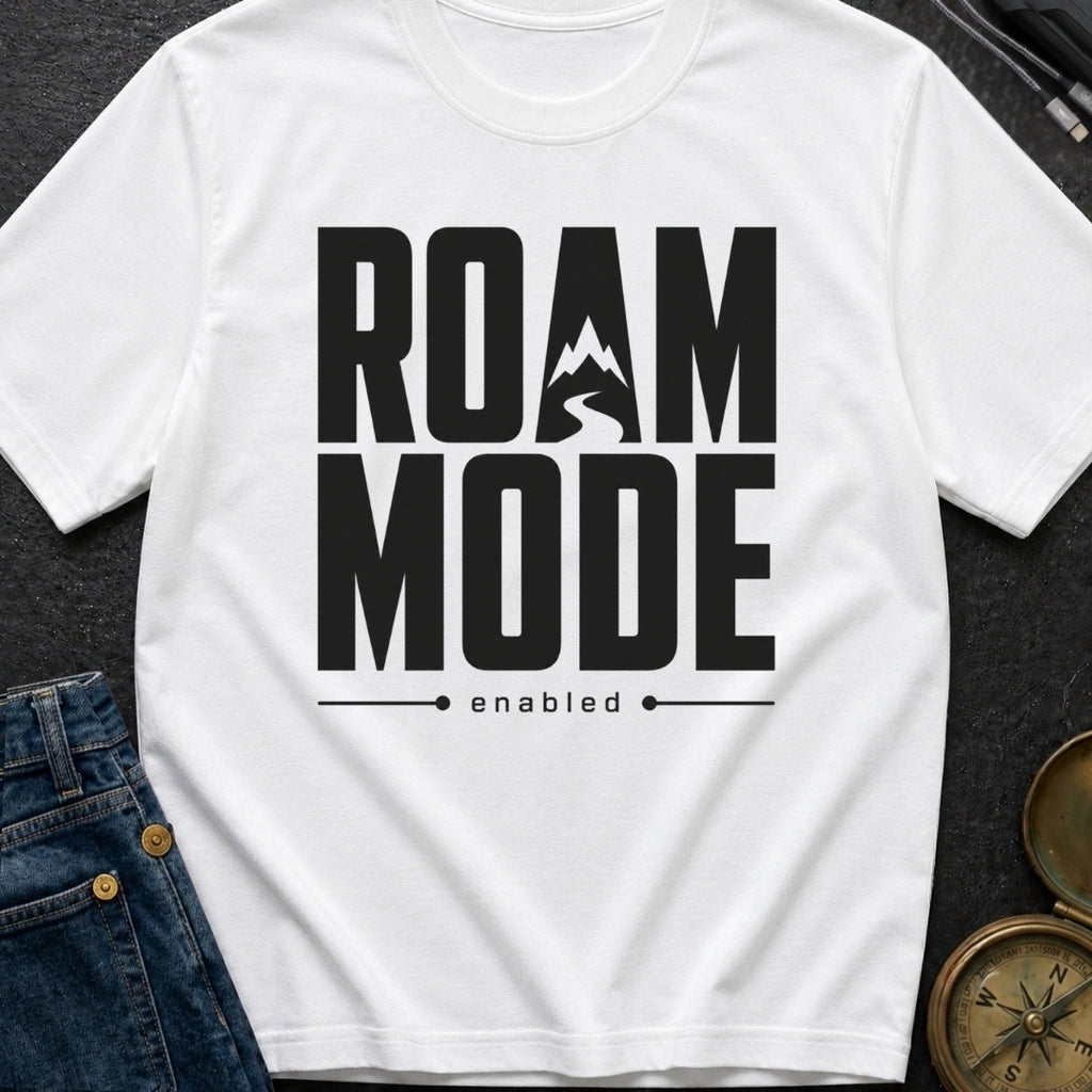 Stuck In Roam Mode - T-Shirt
