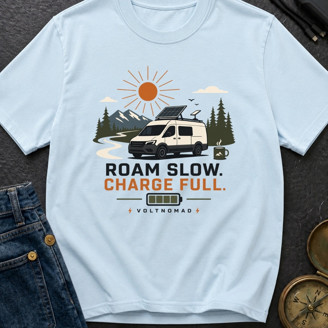 Slow Down Charge Up - T-Shirt