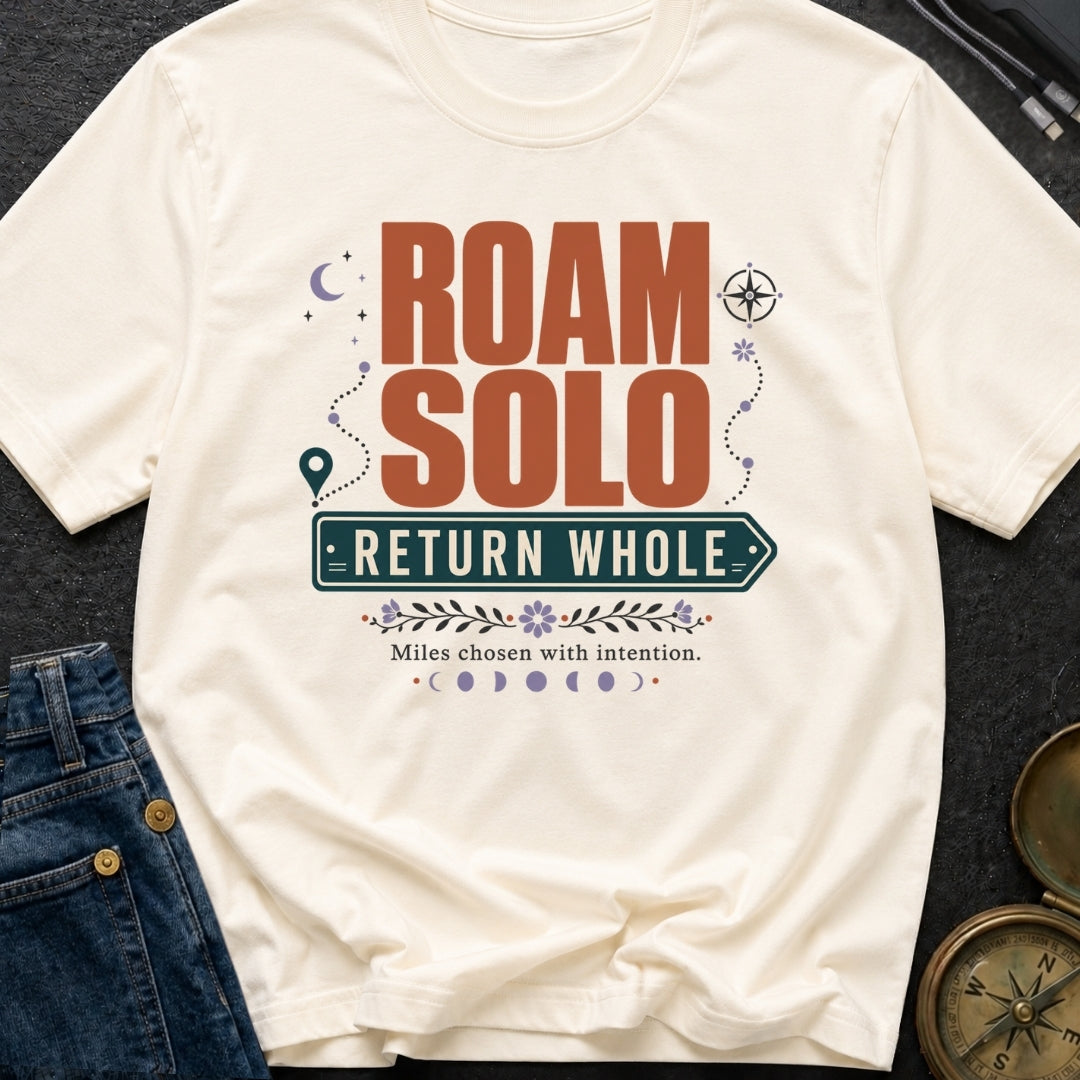 Roam Solo Return Whole - T-Shirt