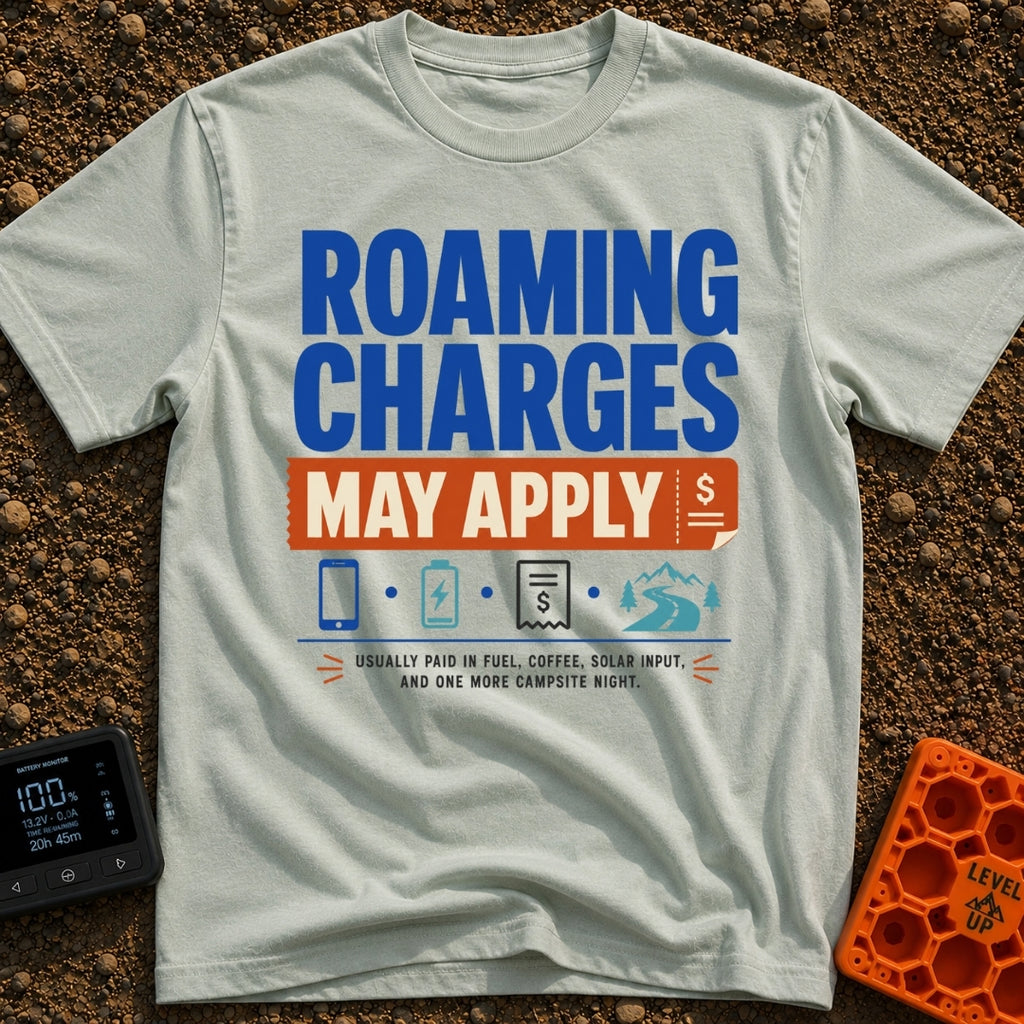 Roaming Charges Apply - T-Shirt in Bay - The design features the text "ROAMING CHARGES MAY APPLY" with "MAY APPLY" set...