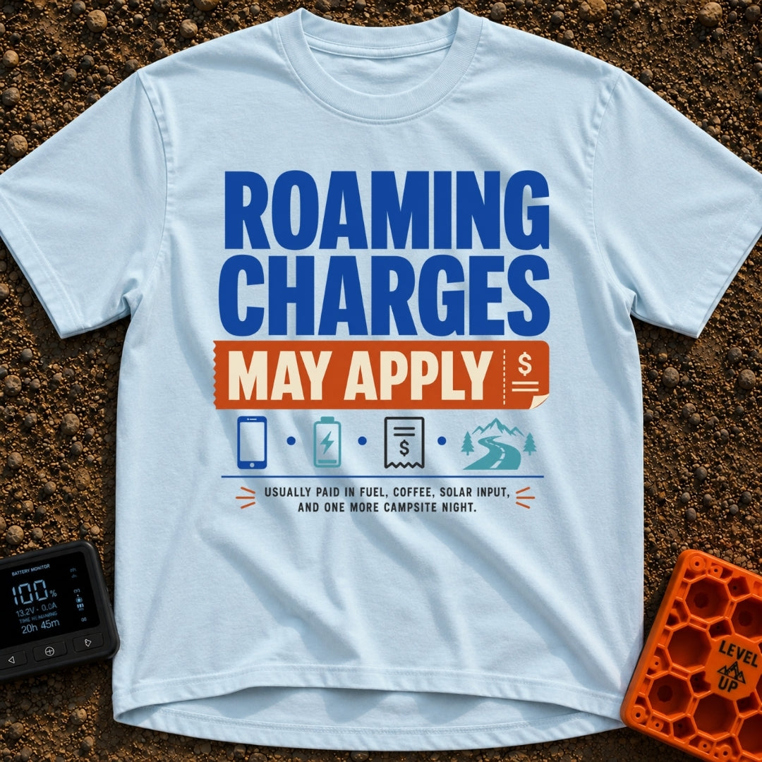 Roaming Charges Apply - T-Shirt in Chambray - The design features the text "ROAMING CHARGES MAY APPLY" with "MAY APPLY"...