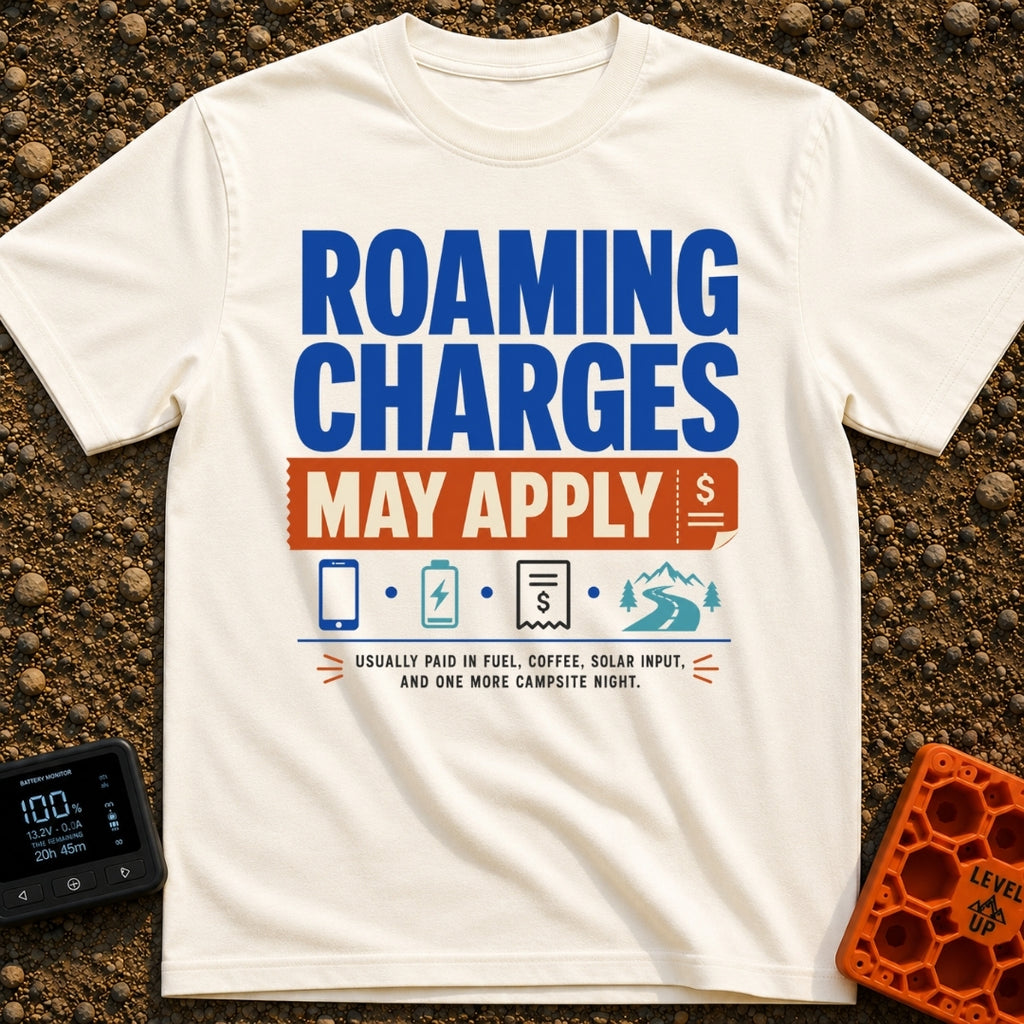 Roaming Charges Apply - T-Shirt in Ivory - The design features the text "ROAMING CHARGES MAY APPLY" with "MAY APPLY" set...