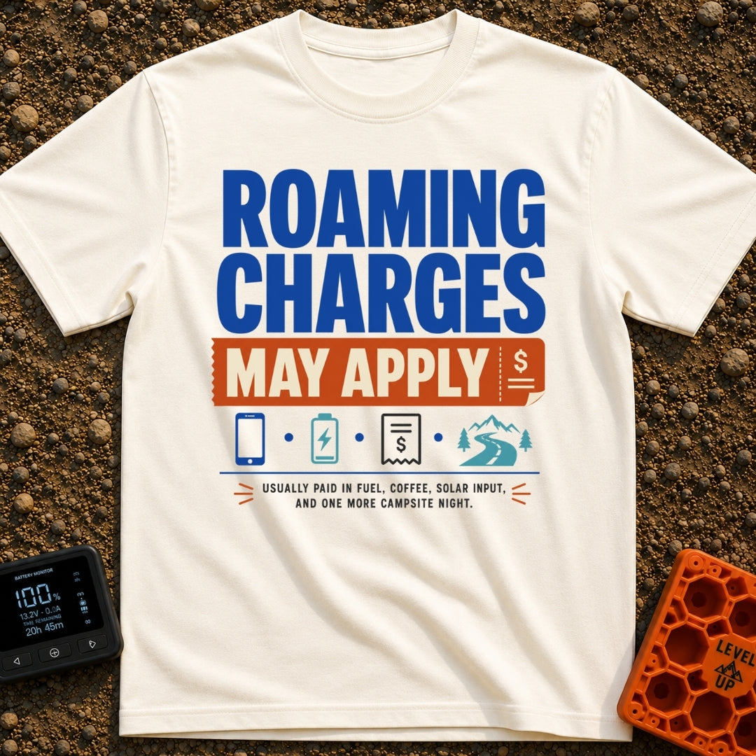 Roaming Charges Apply - T-Shirt in Ivory - The design features the text "ROAMING CHARGES MAY APPLY" with "MAY APPLY" set...