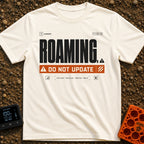 Roaming Alert Mode - T-Shirt in Ivory - A graphic designed to look like a computer system alert, featuring large black...